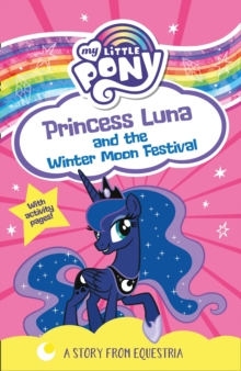 Image for Princess Luna and the Winter Moon Festival