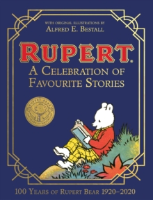 Image for Rupert Bear  : a celebration of favourite stories