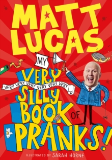 Image for My very very very very very very very silly book of pranks
