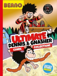 Image for Ultimate Dennis & Gnasher comic collection!