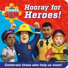 Image for Hooray for heroes!  : celebrate those who help us most!