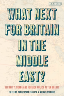 Image for What Next for Britain in the Middle East?