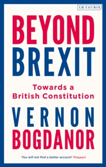 Image for Beyond Brexit  : towards a British constitution