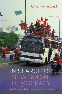 Image for In search of new social democracy  : insights from the South - implications for the North