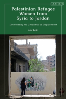Image for Palestinian Refugee Women from Syria to Jordan