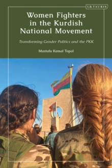 Image for Women Fighters in the Kurdish National Movement