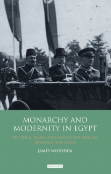Image for Monarchy and Modernity in Egypt
