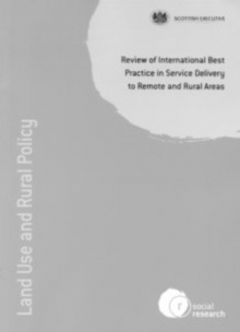 Image for Review of International Best Practice in Service Delivery to Remote and Rural Areas
