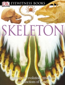 Image for DK Eyewitness Books: Skeleton