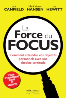 Image for The power of focus: how to hit your business, personal, and financial targets with confidence and certainty