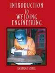 Introduction to Welding Engineering