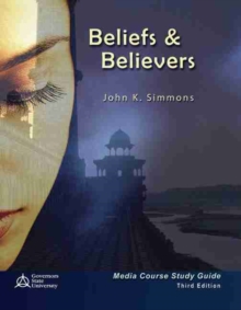 Beliefs and Believers: Media Course Study Guide