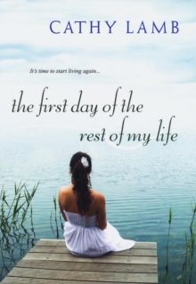 First Day Of The Rest Of My Life