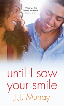 Image for Until I saw your smile