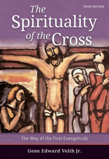Image for Spirituality of the Cross - Third Edition