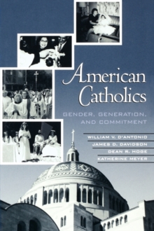 Image for American Catholics : Gender, Generation, and Commitment