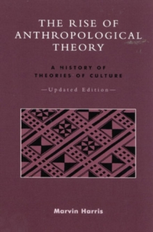 Rise of Anthropological Theory