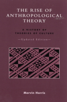 Rise of Anthropological Theory
