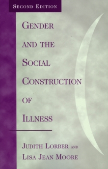 Image for Gender and the social construction of illness