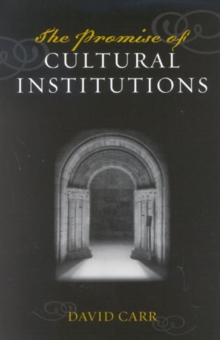 Promise of Cultural Institutions