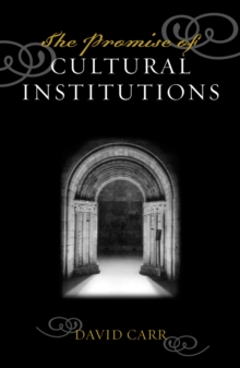 Promise of Cultural Institutions