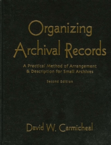 Image for Organizing Archival Records