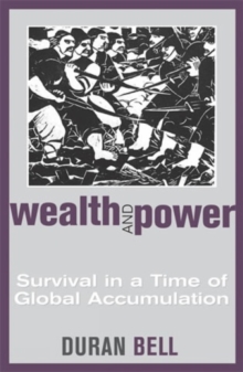 Wealth and Power