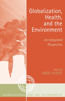 Image for Globalization, Health, and the Environment