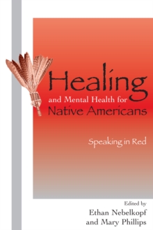 Image for Healing and Mental Health for Native Americans