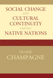 Image for Social Change and Cultural Continuity among Native Nations
