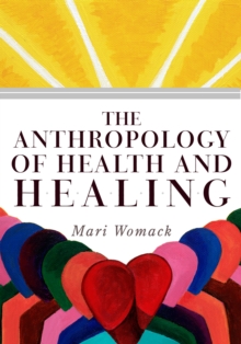 Anthropology of Health and Healing