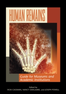 Image for Human remains: guide for museums and academic institutions