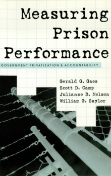 Image for Measuring Prison Performance: Government Privatization and Accountability