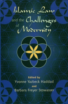 Image for Islamic Law and the Challenges of Modernity