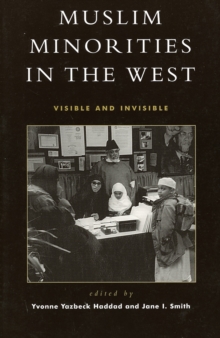 Image for Muslim minorities in the West: visible and invisible