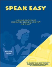 Image for Speakeasy : A Communication and Preparation Course for the Tse and Speak