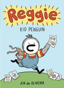 Image for Reggie  : kid penguin