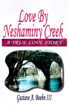 Image for Love by Neshaminy Creek