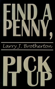Image for Find a Penny, Pick it Up