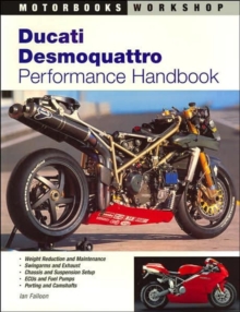 Image for Ducati Desmoquattro Performance Handbook
