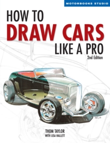 Image for How to Draw Cars Like a Pro, 2nd Edition