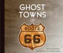 Ghost Towns of Route 66