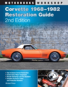 Image for Corvette 1968-1982 Restoration Guide, 2nd Edition