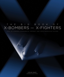 Big Book of X-Bombers & X-Fighters