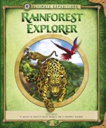 Image for Ultimate expeditions rainforest explorer