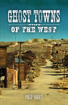 Image for Ghost Towns of the West