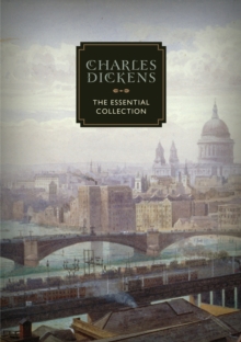 Image for Charles Dickens: The Essential Collection