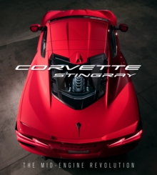 Image for Corvette Stingray: The Mid-Engine Revolution