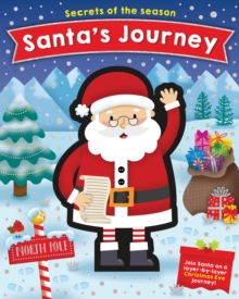 Santa’s Journey: Join Santa on a layer-by-layer Christmas Eve journey!