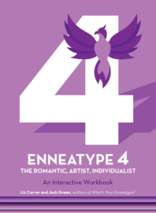 Image for Enneatype 4: The Individualist, Romantic, Artist: An Interactive Workbook